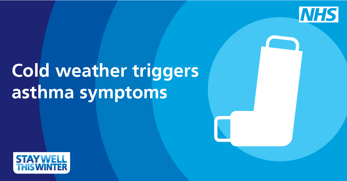 NHSuk's tweet photo. Asthmatic? Cold weather can trigger your symptoms. Make sure to #StayWellThisWinter https://t.co/tKCFJYyVmg
