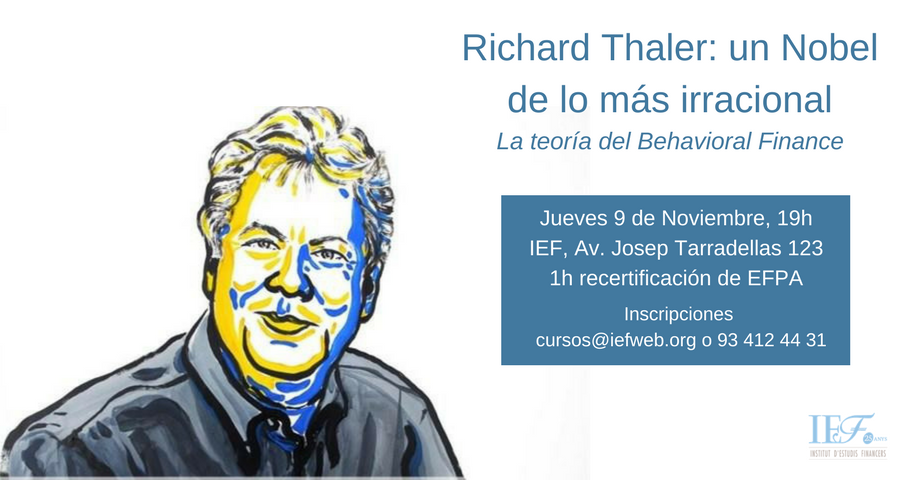 IEF_org's tweet photo. Te esperamos hoy en #IEF para hablar con a @oscar_delamata Richard Thaler #NobelPrize2017 y su teoría #BehavioralFinances https://t.co/EKNfr2zymb