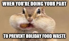 RT <a href="/calrecycle/">CalRecycle</a>: Stuffed? Nah, you’re just trying to prevent #foodwaste, that’s all.