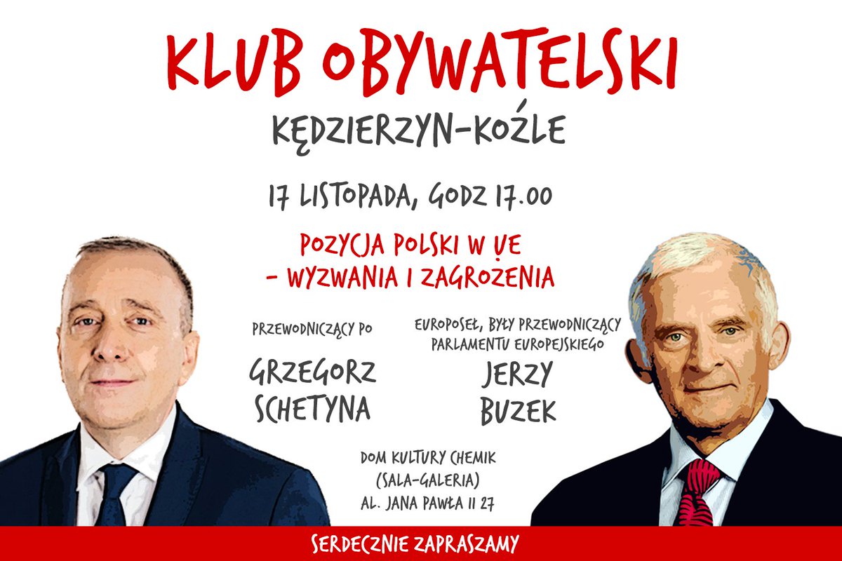 K_Obywatelski's tweet photo. 17 listopada gośćmi #KlubObywatelski w #KędzierzynKoźle będą lider opozycji, przewodniczący @SchetynadlaPO oraz europoseł, były Przewodniczący Parlamentu Europejskiego @JerzyBuzek!

Tematem spotkania będzie pozycja Polski w UE - wyzwania i zagrożenia.

Serdecznie zapraszamy! 👍 https://t.co/vWnhKLnChK