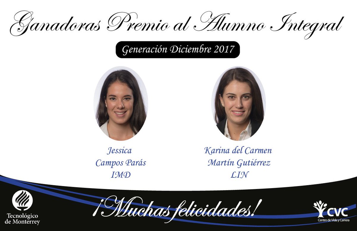 CVCGda's tweet photo. Muchas felicidades a las Ganadoras del Premio al Alumno Integral, Generación Diciembre 2017 https://t.co/q8dEEhJJ3y