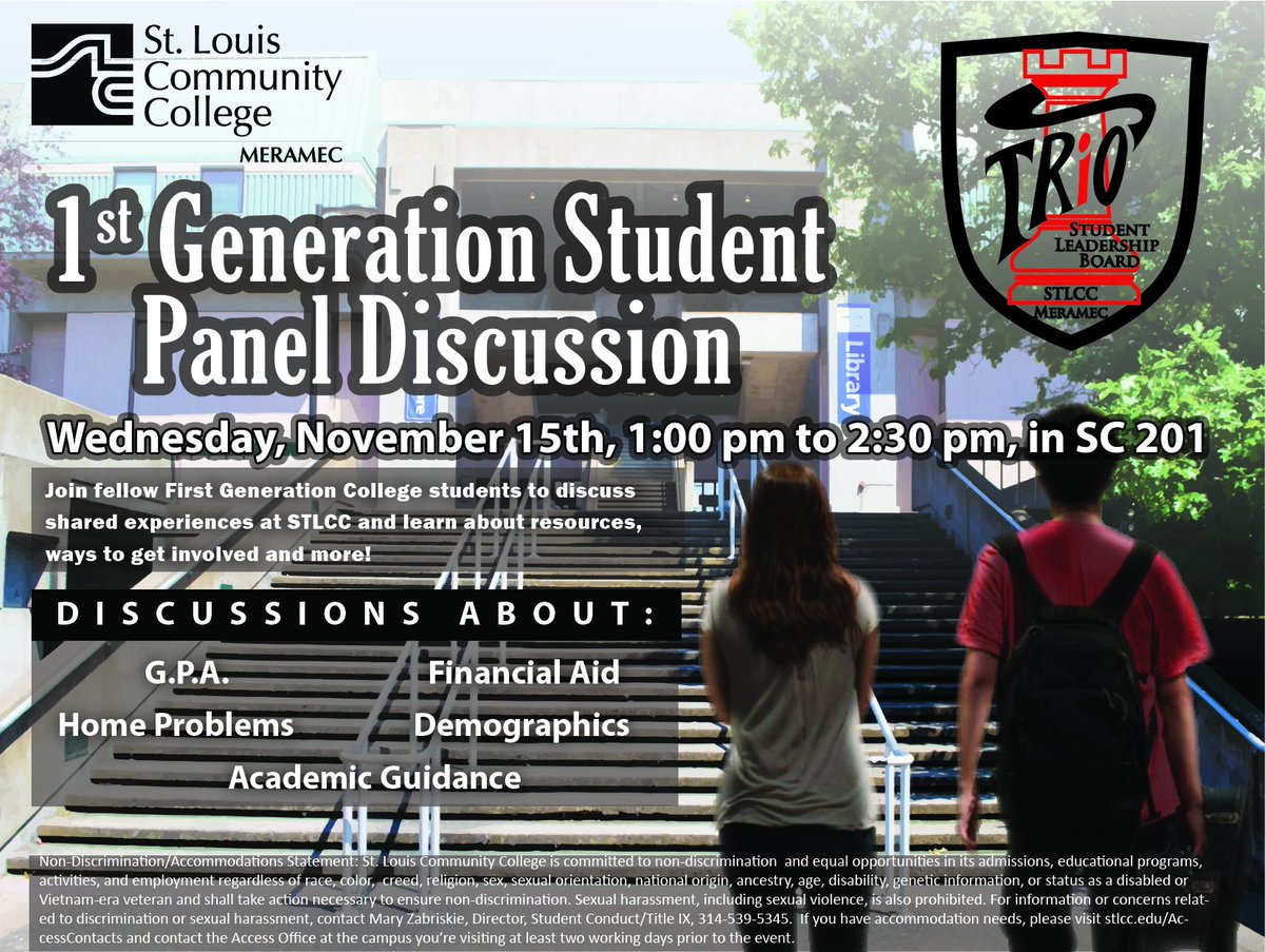 meramecsap's tweet photo. Please support the TRIO Student Leadership Board next Wednesday, November 15th, in their 1st Generation Student Panel Discussion. Convene with other first-generation students from 1 - 2:30 p.m. in room SC 201 to discuss shared college experiences and more. Hope to see you there! https://t.co/zYGdwN2dpW