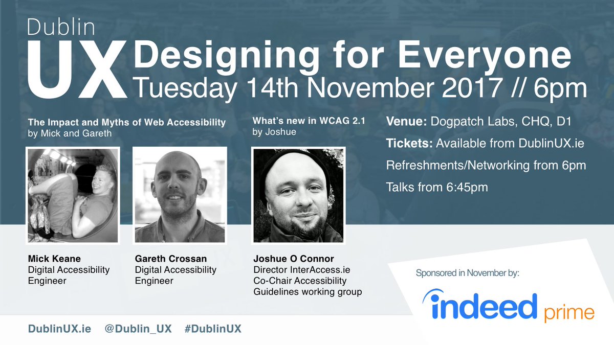 Dublin_UX's tweet photo. Join us at #DublinUX on Tuesday, November 14th for an event dedicated to Accessibility. We have two talks lined up. Details and tickets available from https://t.co/QehpGvxUBw #A11y #UX #WUD2017 https://t.co/0hylRP8bKt