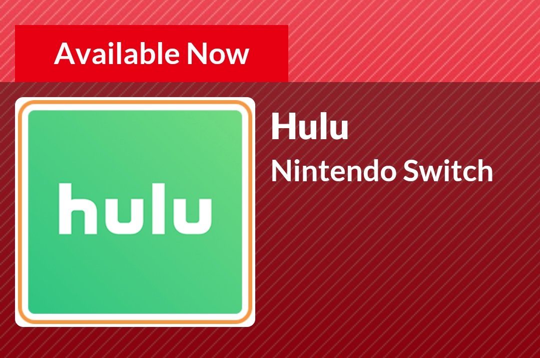 Nintendo Switch Na Hulu Is Now Live On The Nintendoswitch Eshop T Co Aynefxuodv
