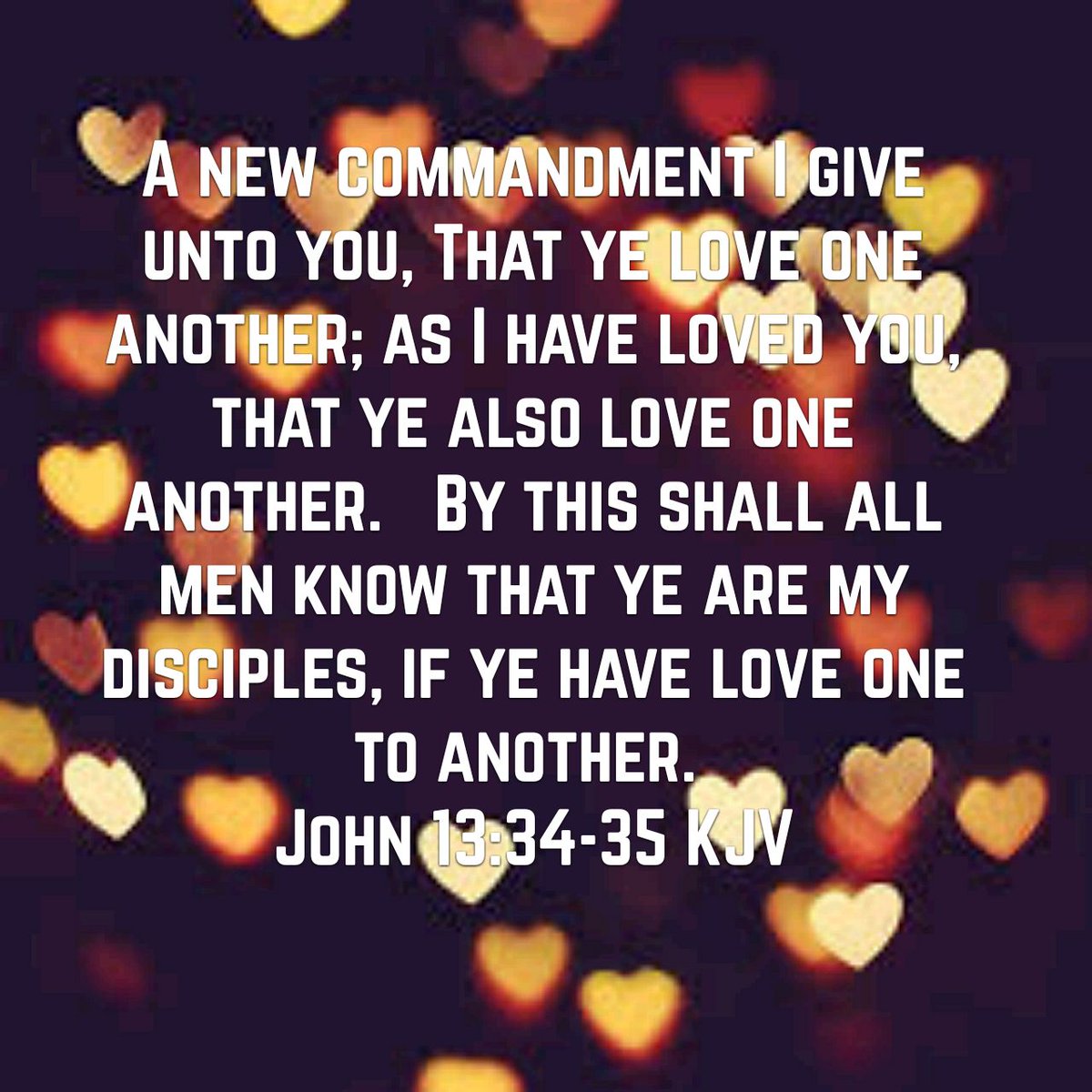 christiangaming's tweet photo. A new commandment I give unto you, That ye love one another; as I have loved you, that ye also love one another. By this shall all men know that ye are my disciples, if ye have love one to another. https://t.co/bYLGyDnsm7