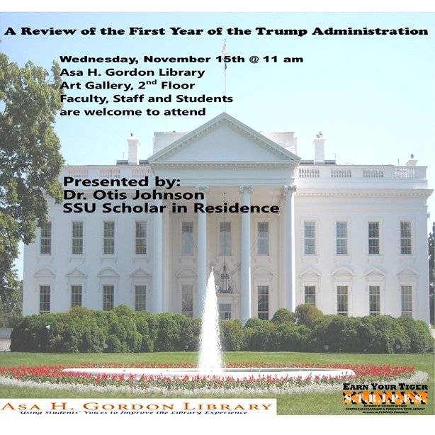 Faculty, Staff, and Students are welcome to attend Dr. Johnson's lecture on the Trump Administration (Nov. 15 @ 11 AM, Library Art Gallery). Students can earn STRIPES. Faculty &amp; Staff can bring their classes. #SSU #SSULibrary #KnowYourLibrary