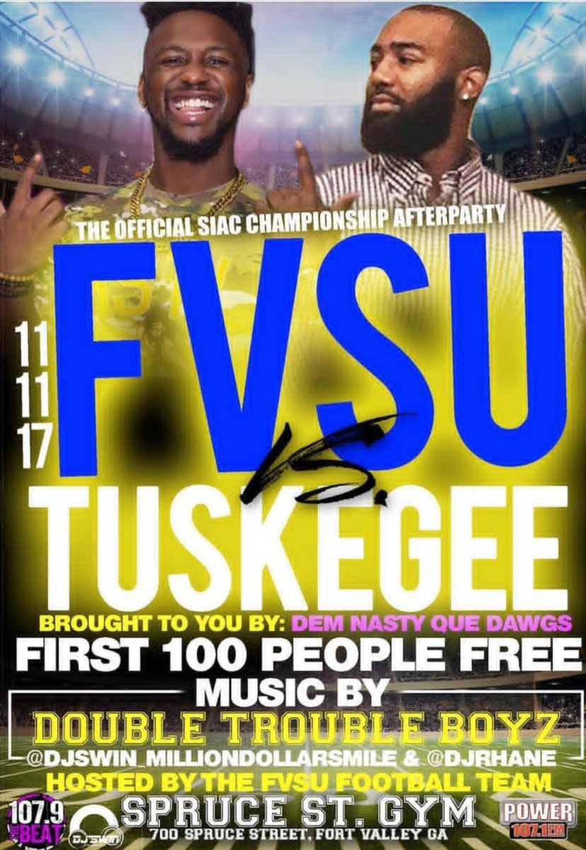 Traberollin's tweet photo. 🗣The Official SIAC CHAMPIONSHIP AFTERPARTY 🔥🔥🔥 #FVSU vs. #TUSKEGEE With Dem Nasty Que Dawgs 👅🐶 🏈 First 100 People Free!! Limited $7 No Line No Wait Tickets Available 🎟🎟 Hit Up Your Favorite Que 🐶 and 🏈Wildcat 
#FVSUQUES #TuskegeeQues #MiddleGaQues #TuskegeeUniversity https://t.co/3AALfnfSFi