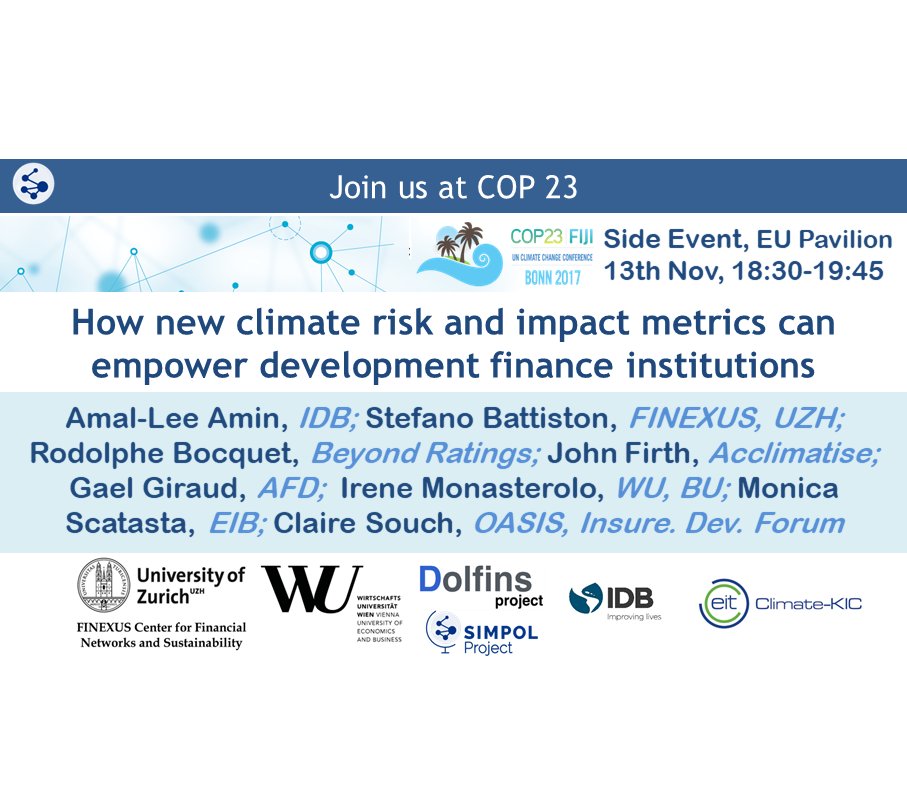 SimPolProject's tweet photo. How do we enhance the assessment of climate risk and impact of financial institutions? Join our discussion @COP23 on Nov 13, EU Pavilion https://t.co/6sXIenPo4M @zbattiz @Transitionway @AmaleeAmin @ClimateKIC @GaelGiraud_AFD @Beyond_Ratings @Acclimatise @EIB #climatefinance https://t.co/HU6fJyN3OS