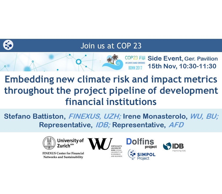 SimPolProject's tweet photo. Implementing climate risk and impact measures in development financial institutions: Join our discussion @COP23 on Nov 15, German Pavilion https://t.co/6sXIenPo4M @zbattiz @Transitionway @the_IDB @AFD_France #climatefinance https://t.co/1lrYY35fab