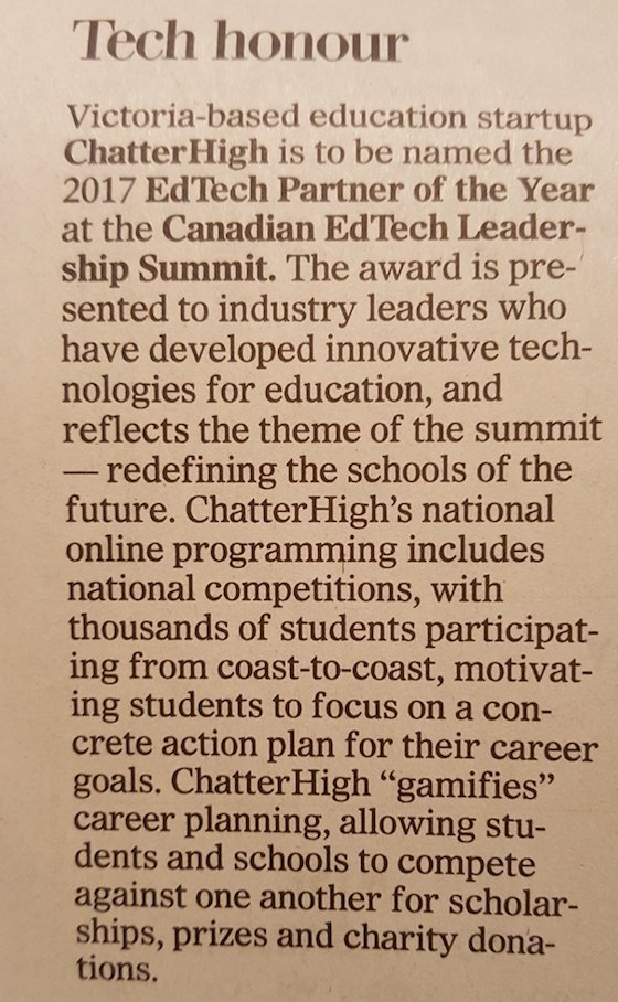 ChatterHigh's tweet photo. Check out yesterday's @timescolonist section B1 Tech Honour article about ChatterHigh winning the 2017 EdTech Partner of the Year at the Canadian #edtech leadership summit! Thanks superstar ChatterHigh user Joan for finding the article🌟 #CDNEdTech17 @careermonth @MindShareLearn https://t.co/8tMkofifE5