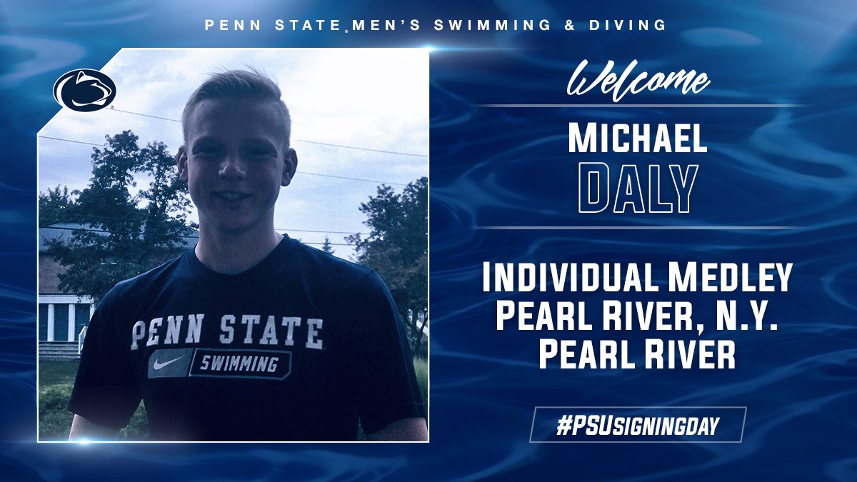 PennStateSWIM's tweet photo. #PrideRising!
βοΈ Welcome Michael Daly! π¦#PSUSigningDay #BLUEprint https://t.co/ODxXHCoqp8