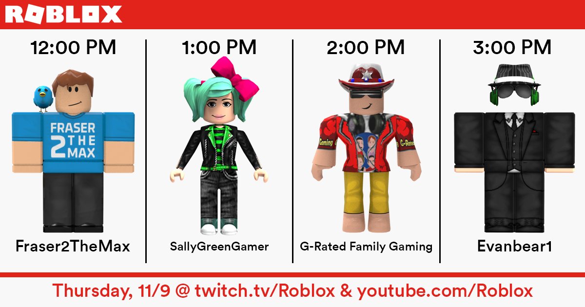 Roblox On Twitter Enjoy Your Thursday With Some Amazing Streamers Starting At 12pm Pst With Fraser2themax Followed By Sallygreengamer G Rated Gaming And Evanbear1twitch Https T Co 2ufmihbosz Https T Co Borusgxpet - roblox on twitter todays awesome streams start at 12 pm