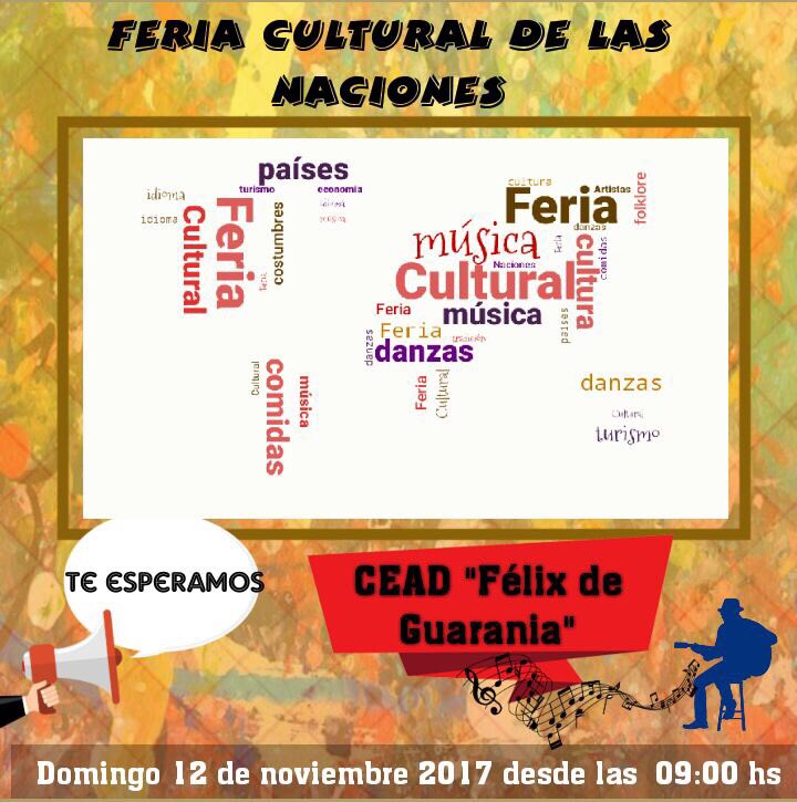 Les invito a todos a la “Feria Cultural de las Naciones”, en CEAD - Caaguazu.