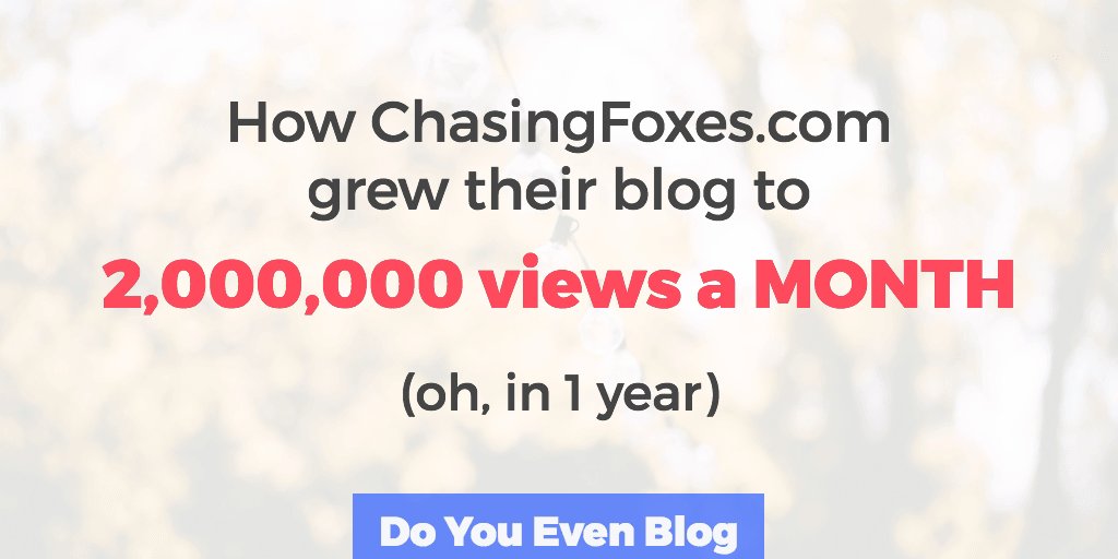doyouevenblog's tweet photo. How @Chasefoxes went from 0 to 2,000,000 views a month in ONE year - https://t.co/kMQ1VnLDPc https://t.co/SkGIA7OzCu