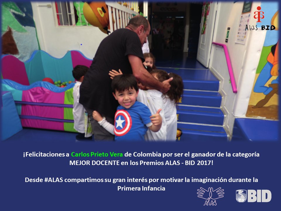 MovimientoALAS's tweet photo. ¡Felicitaciones a Carlos Prieto Vera de #Colombia por ser el ganador de la categoría MEJOR DOCENTE en los Premios #ALASBID 2017! Junto a @BIDeducacion compartimos su gran interés por motivar la imaginación durante la #PrimeraInfancia https://t.co/HJo3LdUP53