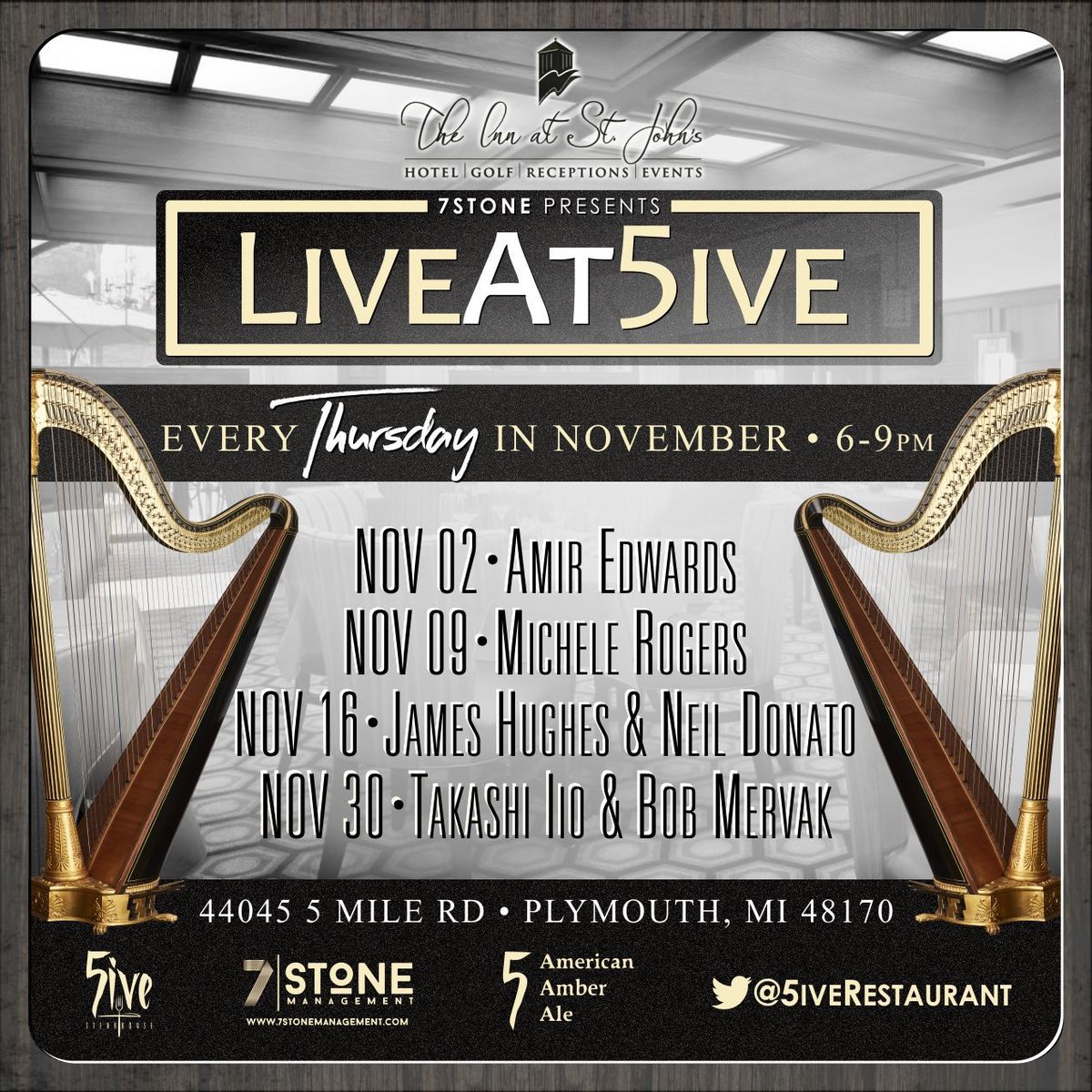 7StoneDetroit's tweet photo. #7StonePresents our Nov. 2017 #LiveMusic Line Up Thursdays at The Inn at St. John's #5iveSteakhouse | 6-9p | #LiveAt5ive #7StoneManagement https://t.co/FADtubrhd7