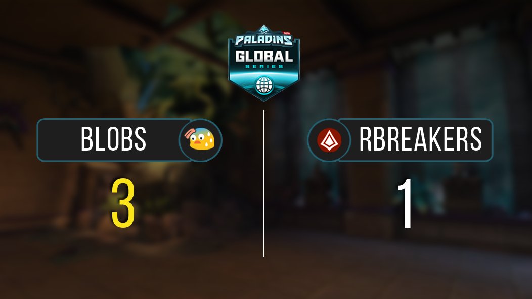 BlobSweats's tweet photo. Blobs take down @RealmbreakersGG 3-1 and win PGS week 3. Great games and good luck in week 4!

@PaladinsPro @PaladinsWorld @PaladinsGame https://t.co/2UlR6VsU0o