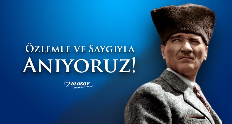 Ata’mızı özlemle ve saygıyla anıyoruz! #10Kasim #MustafaKemalAtaturk