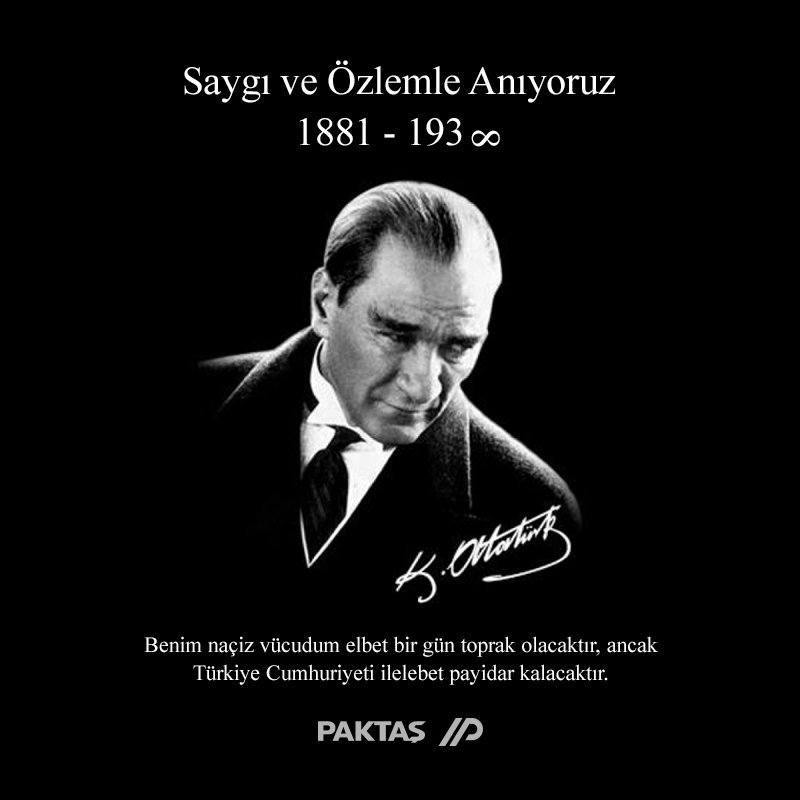 Atamızı saygı ve özlemle anıyoruz. #MustafaKemalAtaturk #Ataturk #10Kasım #10Kasım1938 #Atamİzindeyiz #özlemle #minnetle #saygıyla