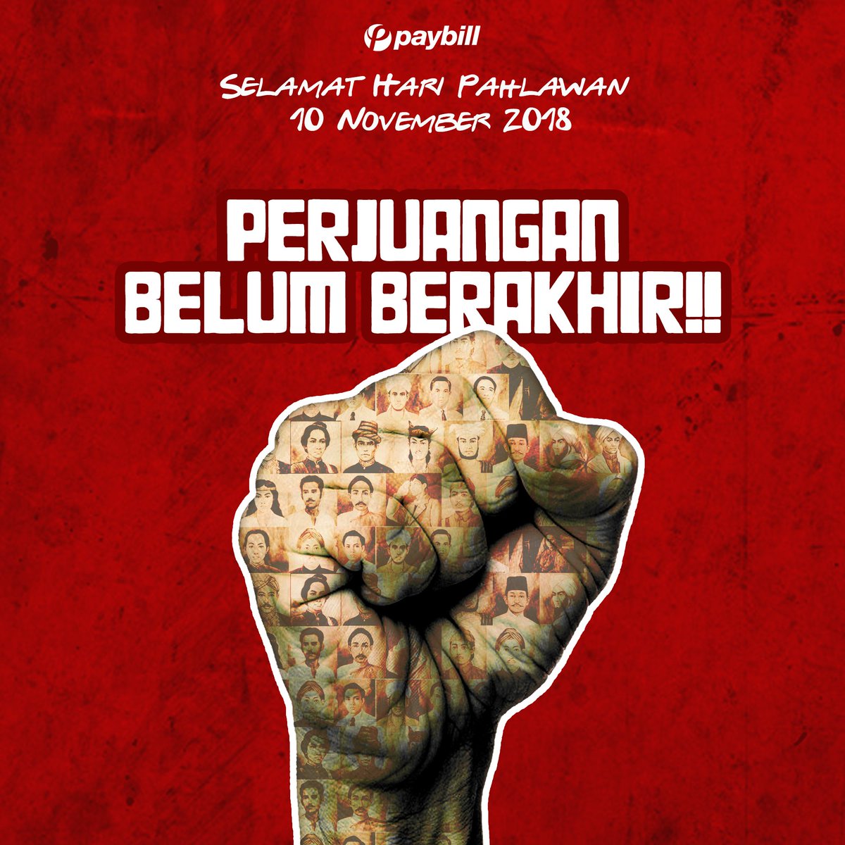 PaybillCare's tweet photo. Selamat Hari Pahlawan, Smartpayer! https://t.co/y7wChiWewY