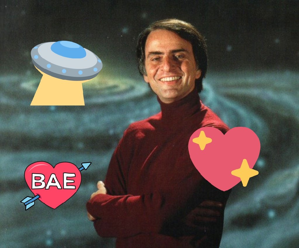 Happy birthday, Carl Sagan! So disappointed I couldn\t meet him. He\s with the aliens now 