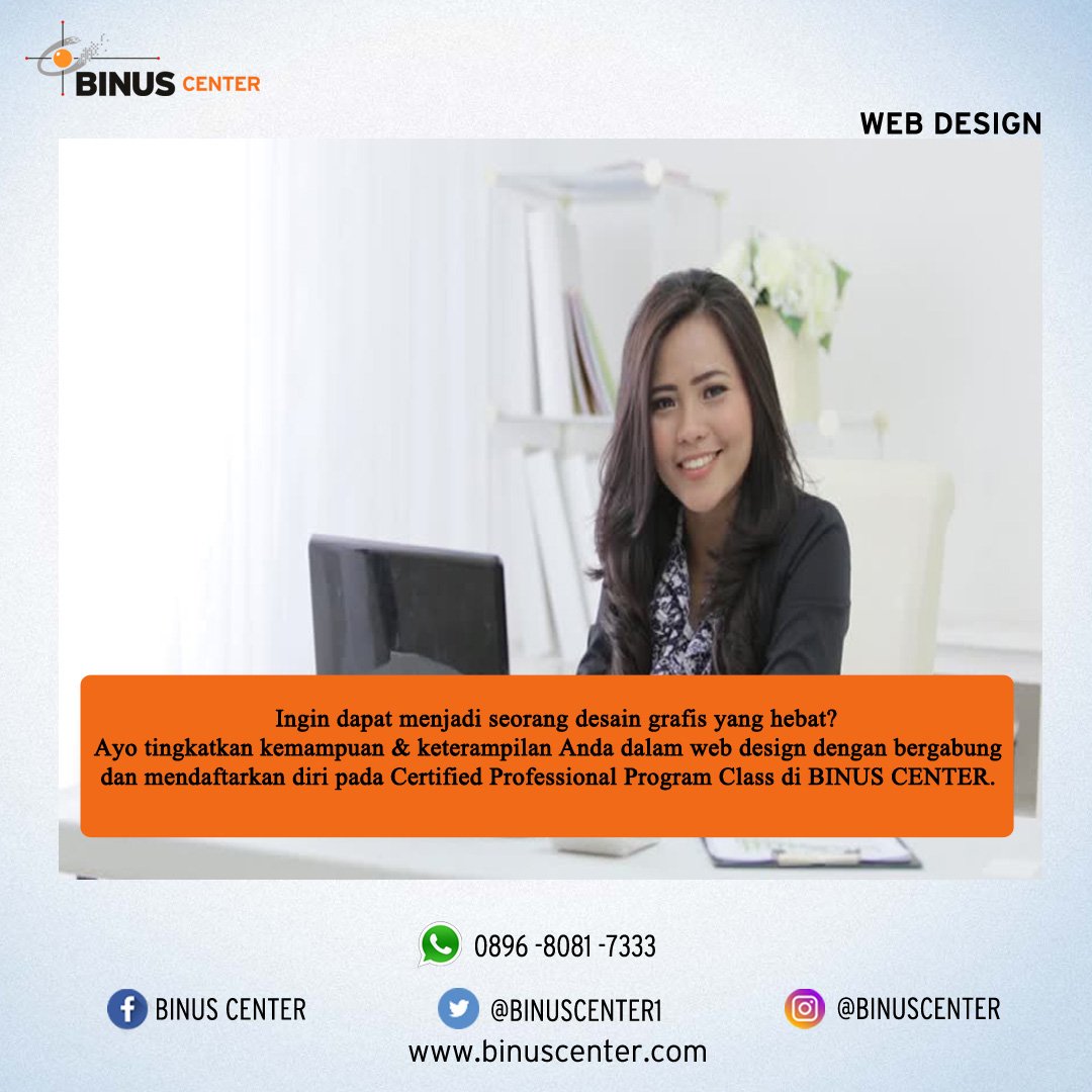 BINUSCENTER1's tweet image. Ingin ahli dalam design web? Yuk join kursus web design di BINUS CENTER ... for more information dapat hubungi contact person di gambar yaa ... thank youuu #binuscenter #tipswebdesign #kursuswebdesignjakarta #tipsdesignpemula #dailyinsight #kursuskomputerjakarta