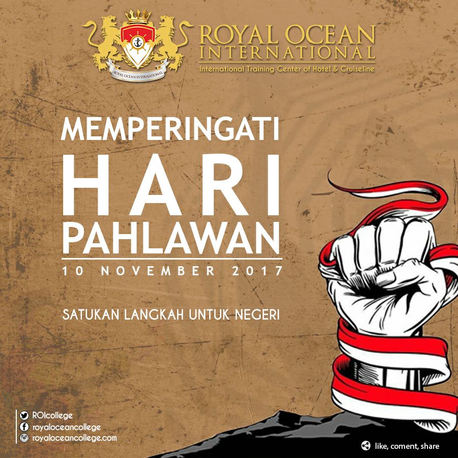 Royal Ocean College (@roicollege) on Twitter photo #kuliahcepatkerja #royaloceancollege #royalocean #royalbali #royalmadiun #ROIInternational #perhotelan #kapalpesiar #haripahlawan #HariPahlawan2017 #kuliahcepatkerja #royaloceancollege #royalocean #royalbali #royalmadiun #ROIInternational #perhotelan #kapalpesiar #haripahlawan #HariPahlawan2017