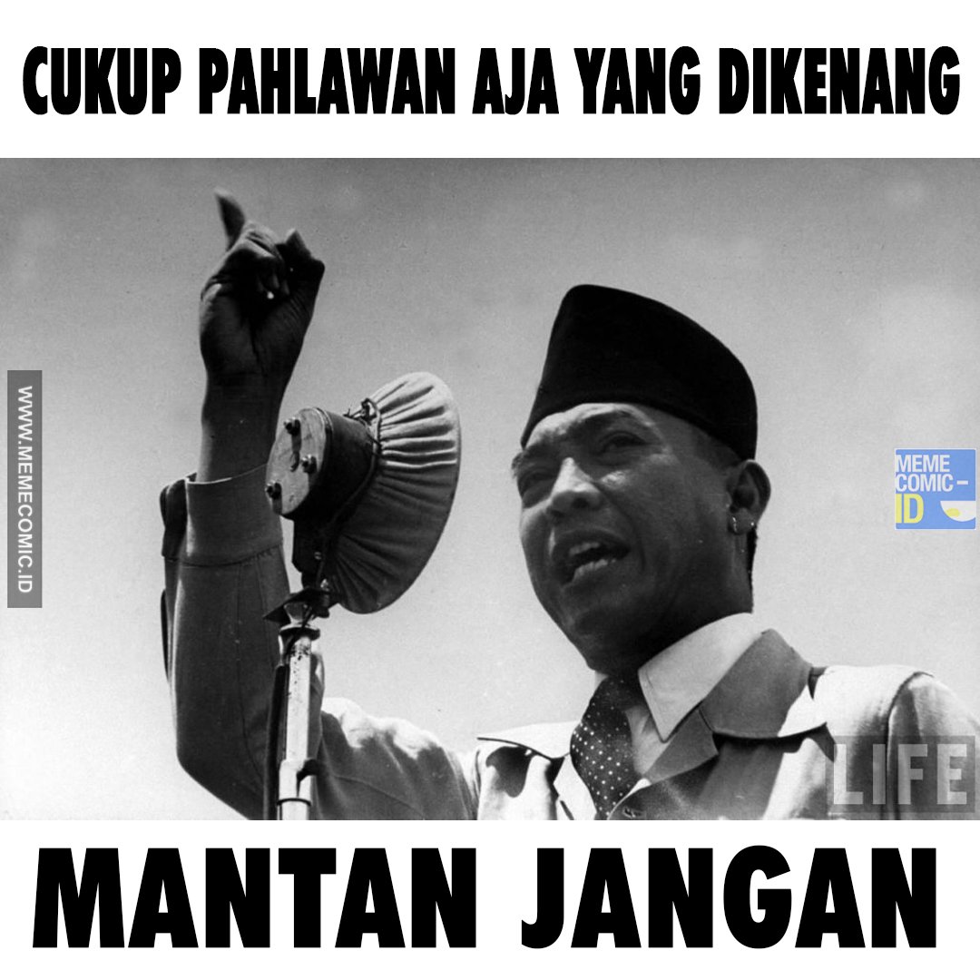 Meme Comic Indonesia On Twitter Selamat Hari Pahlawan Lebih