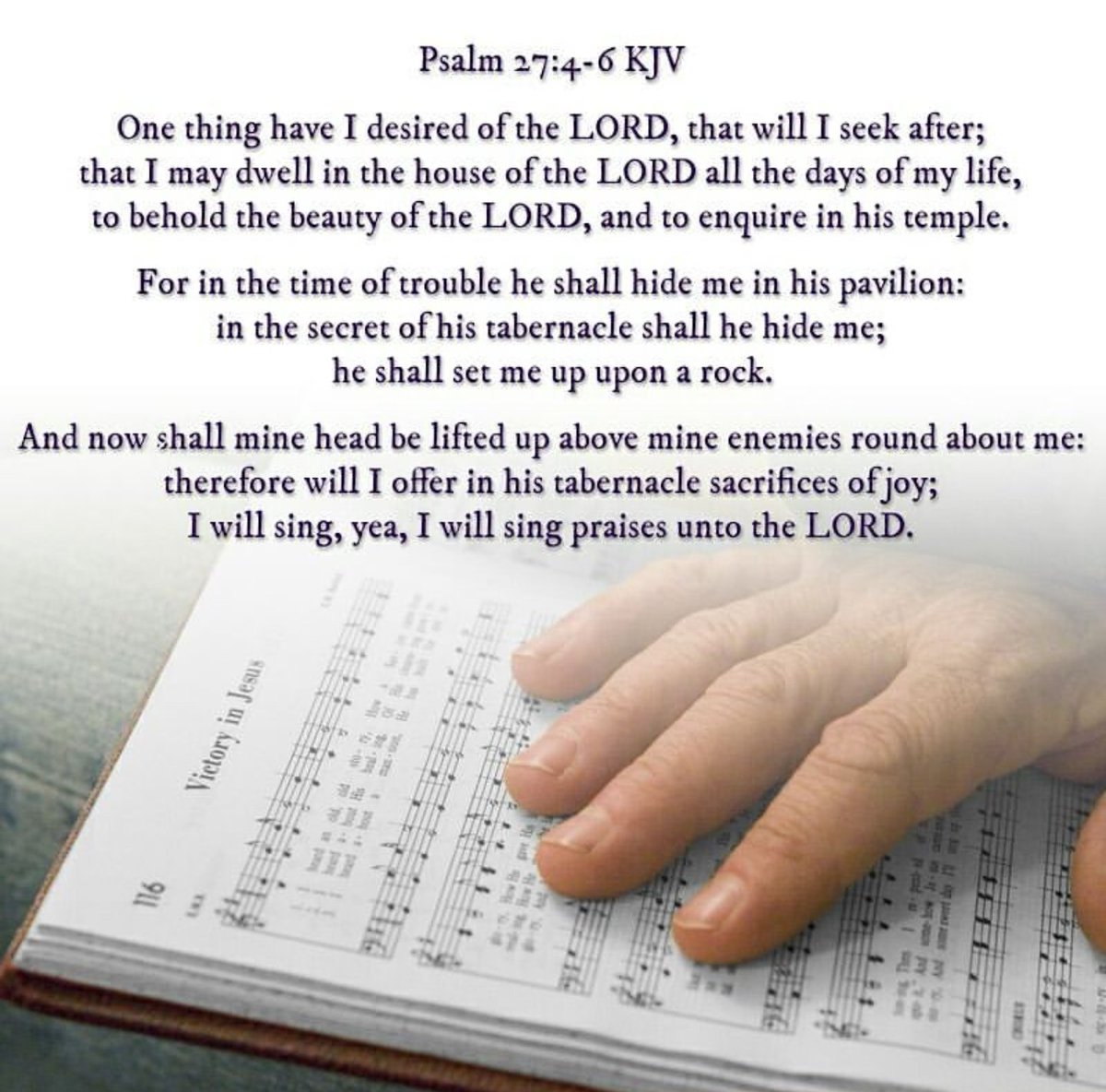 Bible Verses Kjv On Twitter Psalm 27 6 Kjv And Now Shall Mine Head Be Lifted Up Above Mine Enemies Round About Me Therefore Will I Offer In His Tabernacle Sacrifices Https T Co Sachlrhkeg