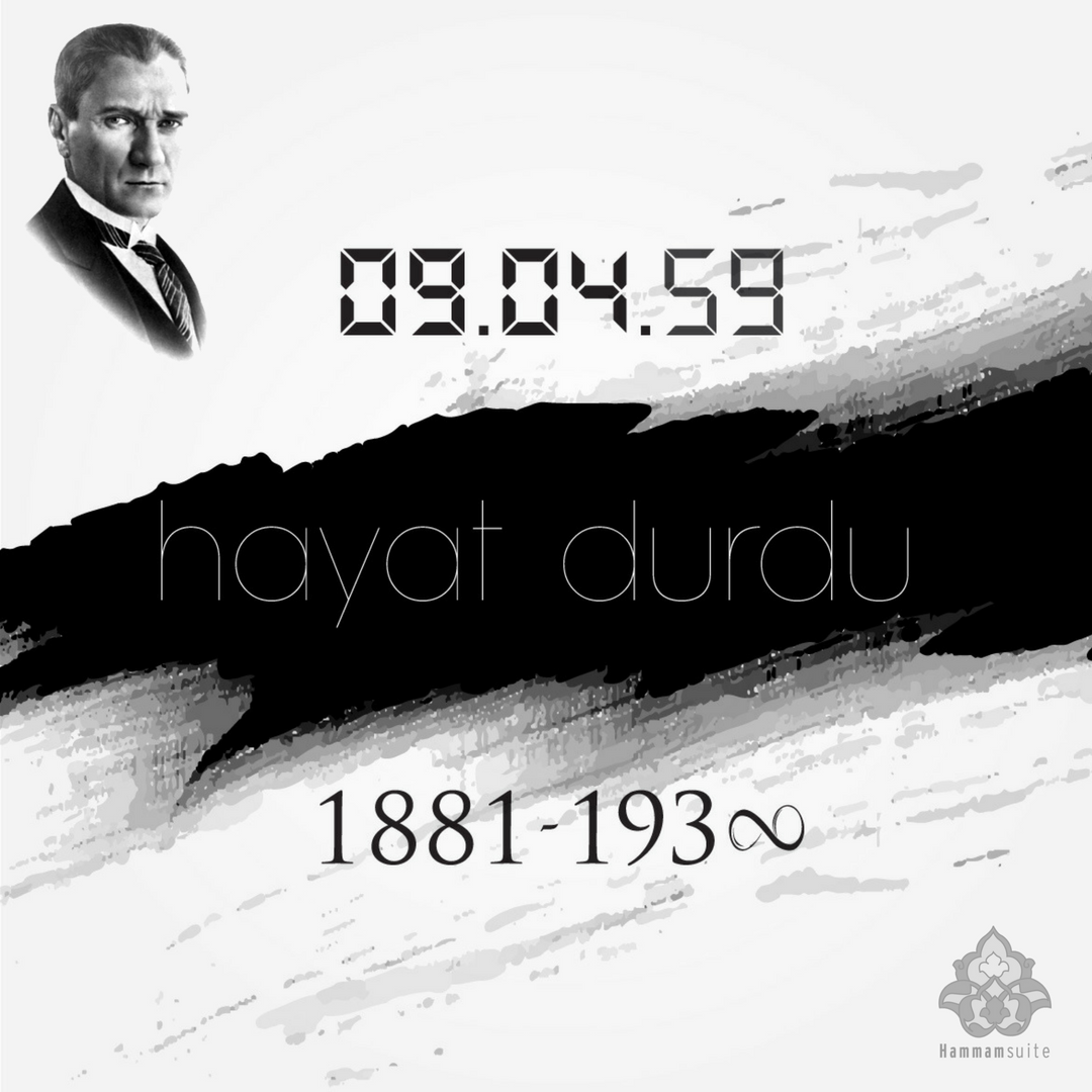 hammamsuite's tweet photo. Sevgi, Saygı, Özlem ve Minnetle Anıyoruz
 #10kasım #atatürk #anıtkabir #hammamsuite https://t.co/1QtWZ8GZmr