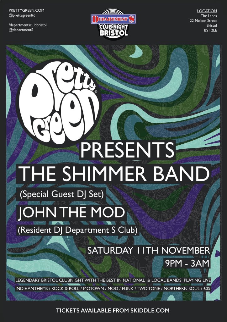 Department S (@departments) on Twitter photo <a href="/PrettyGreenltd/">PrettyGreenltd</a> & <a href="/DepartmentS/">Department S</a> with DJ set from <a href="/theshimmerband/">The Shimmer Band</a> <a href="/thelanesbristol/">The Lanes, Bristol</a> Sat 11th Nov 9-3am tix <a href="/skiddle/">Skiddle</a> #prettygreen #shimmerband <a href="/PrettyGreenltd/">PrettyGreenltd</a> & <a href="/DepartmentS/">Department S</a> with DJ set from <a href="/theshimmerband/">The Shimmer Band</a> <a href="/thelanesbristol/">The Lanes, Bristol</a> Sat 11th Nov 9-3am tix <a href="/skiddle/">Skiddle</a> #prettygreen #shimmerband