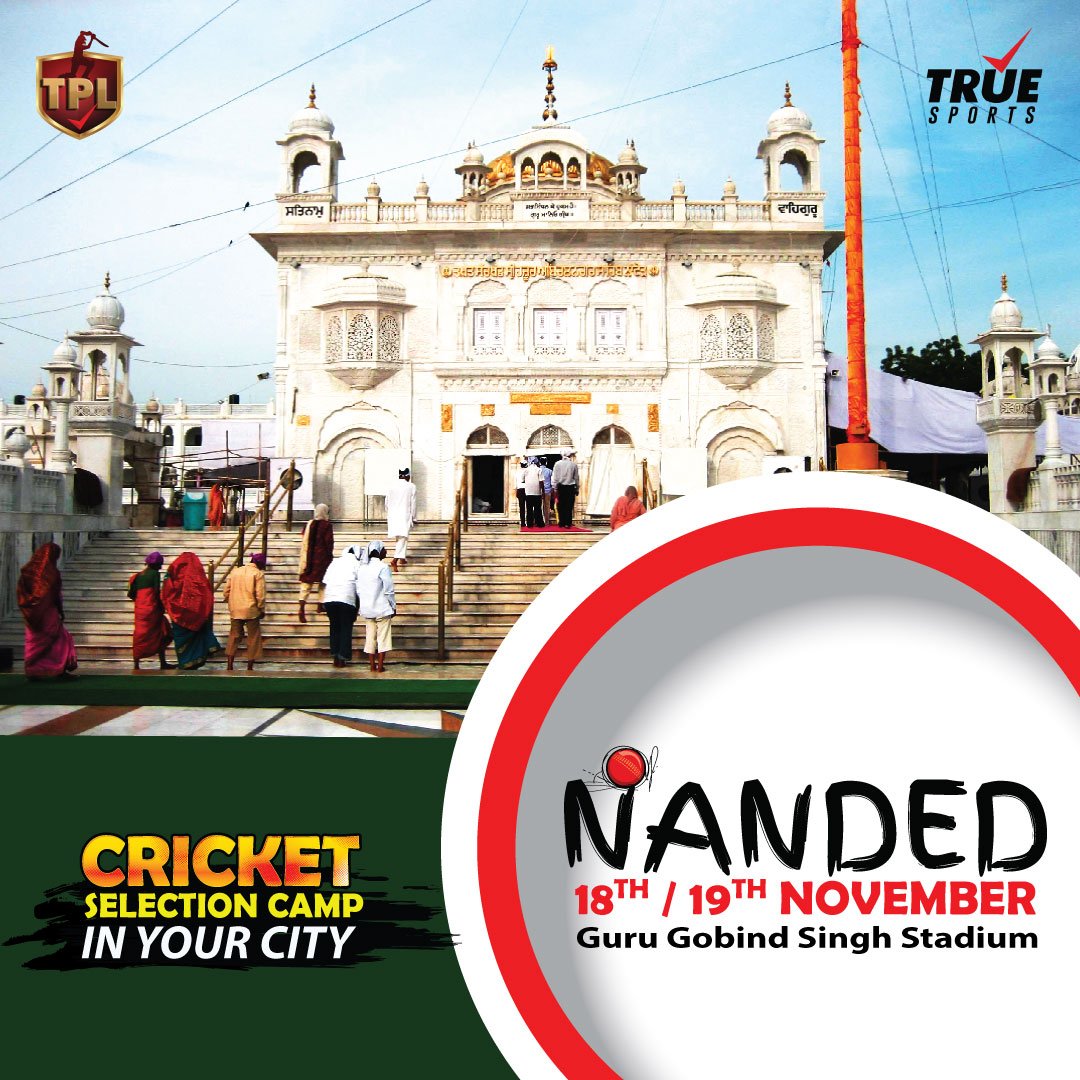 play4tpl's tweet photo. NANDED ARE YOU READY? TPL Selection camp coming in your city on 18th/19th November. Venue- Guru Gobind Singh Stadium. #Selectioncamp #cricketlover #sports #players #play4tpl #tpl #talenthunt #sapnesachhotehain #cricketisreligion #cricket #zahirrana #ZR #zaheerrana #rana #zaheer https://t.co/nixF7AUpwD