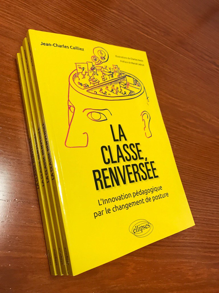 La classe renversée, disponible dès aujourd'hui ! L'innovation pédagogique par le changement de posture <a href="/Educpros/">Educpros</a>
