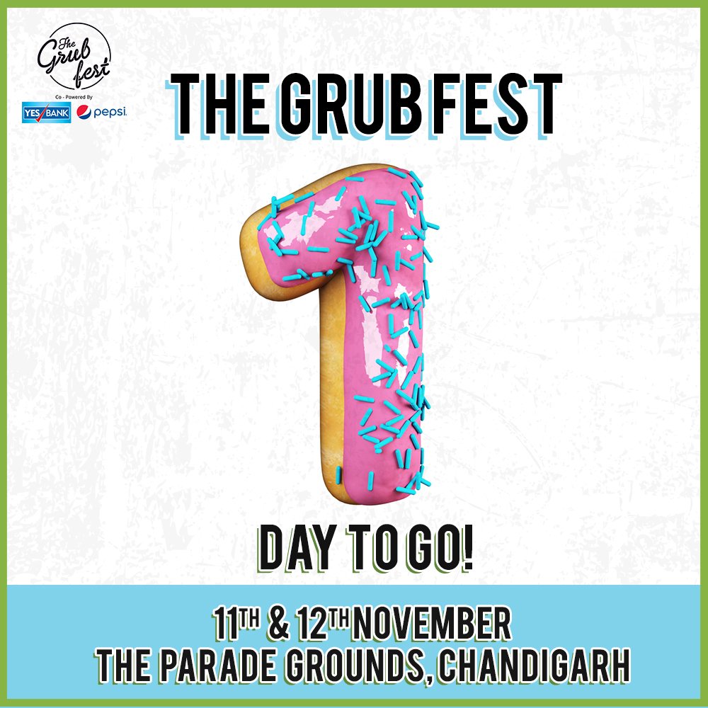 TheGrubFest's tweet photo. Chandigarh, just 1 day to go! Food, music and so much more!
Who are you bringing along?

#TheGrubFest #GetGrubbed #Chandigarh
---
The Grub Fest
Co-powered by @YESBANK and @PepsiIndia https://t.co/Q59mAhOQX6