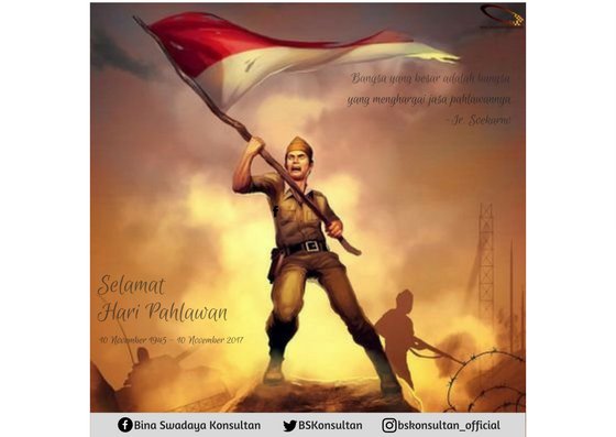 BSKonsultan's tweet photo. Selamat Hari Pahlawan. '10 November 1945 - 10 November 2017' https://t.co/pypz3anQ0S
