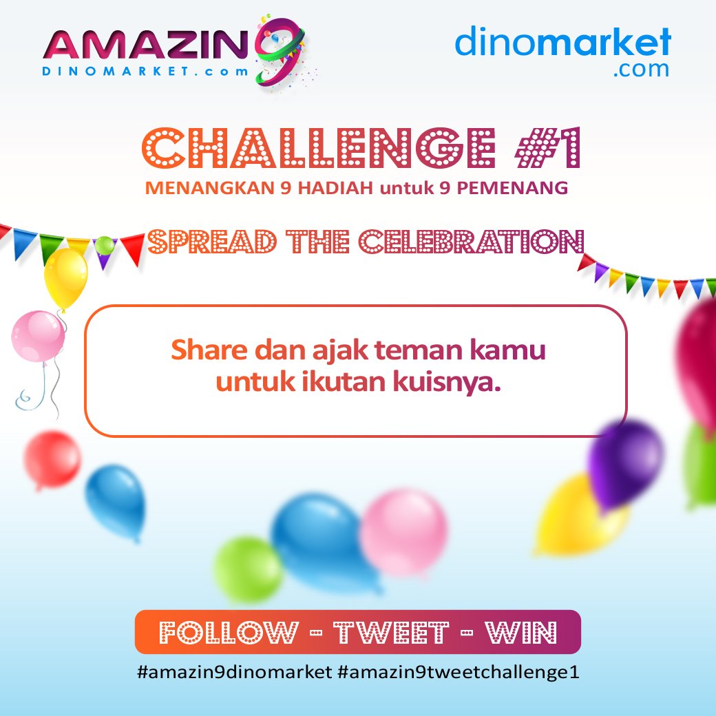 DINOMARKET's tweet photo. Ini dia Soal PERTAMA. Share dan ajak teman kamu sebanyak banyaknya untuk ikutan kuisnya. 1 tweet 1 mention. Jangan lupa pakai hastag #Amazin9dinomarket + #challengeDM1 https://t.co/lOLTG3vSJZ