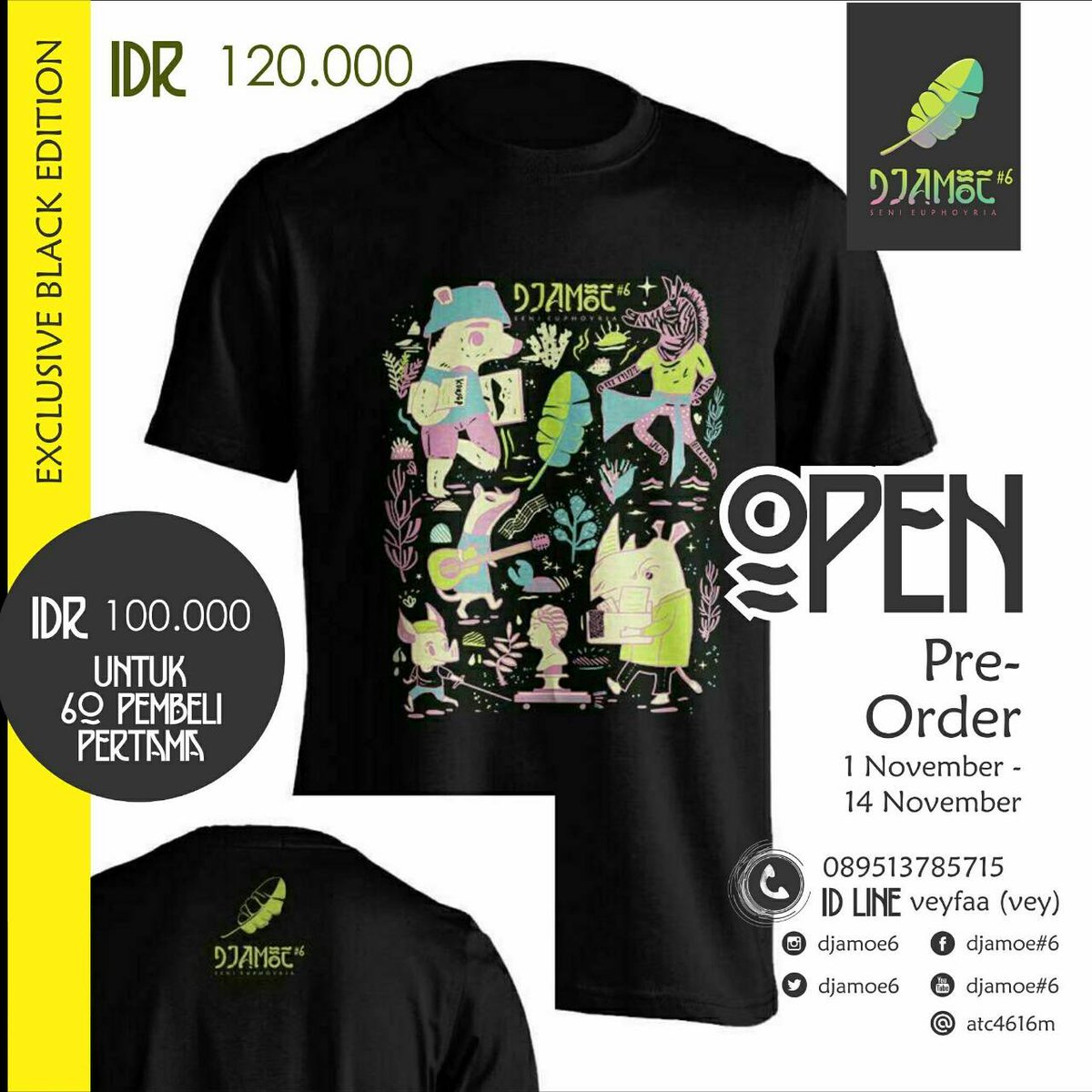 OY! KAMI HADIR LAGI!
DJAMOE#6 TSHIRT EXCLUSIVE BLACK EDITION

Kamu masih belum kebagian Merchandise Djamoe terutama T-shirtnya? Sekarang kita hadir dengan warna baru! Buat 60 pembeli pertama ada diskon nih. Yuk ah jangan keabisan lagi!