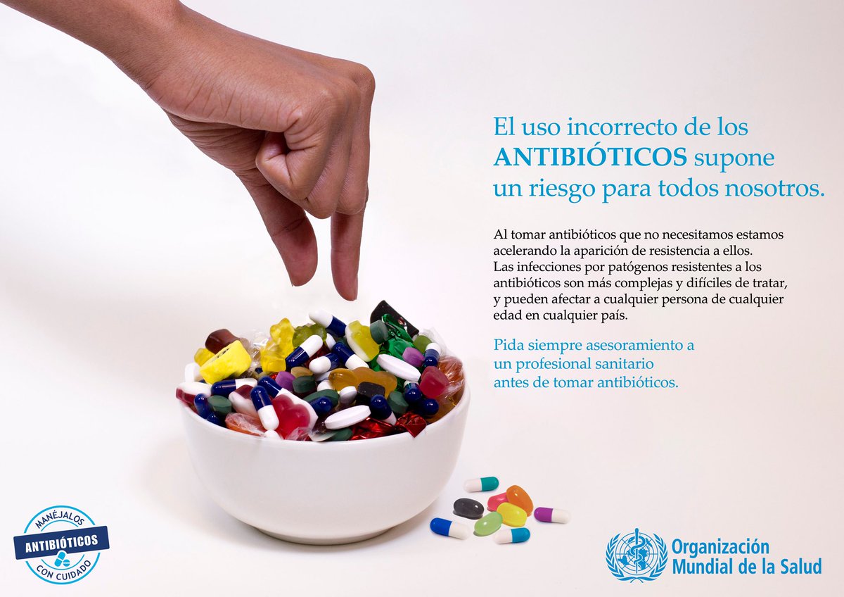 WHO's tweet photo. El uso incorrecto de los #antibióticos💊 supone un riesgo para TODOS.  📆 Ya viene la Semana Mundial de Concienciación sobre el Uso de los Antibióticos https://t.co/pX4jS4rzGw https://t.co/A6Lxhk2lLm