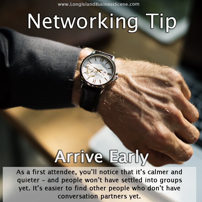 LIBusinessScene's tweet image. #Networking #BusinessNetworking #Tip #arriveearly #punctual