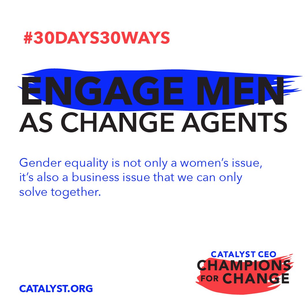 CatalystInc's tweet photo. Men are often untapped—yet critical—allies to eliminating gender bias. We can only drive change together! #30Days30Ways #CatalystForChange https://t.co/s0JmdKGDXB