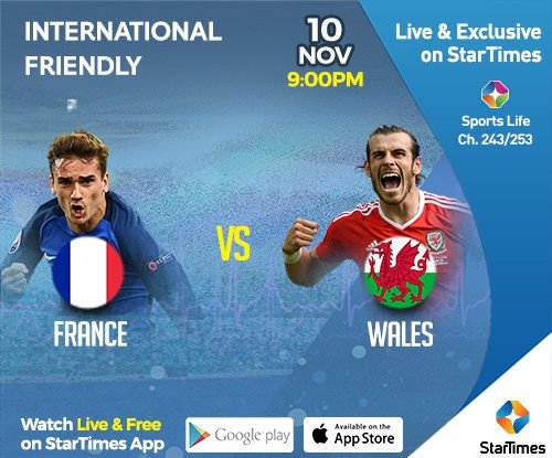 StarTimes_Ng's tweet photo. Catch France vs Wales Int'l friendly match tonight @ 9:00 PM on #STSportsLife.
Don't miss it... Stay tuned! https://t.co/CjWcUfFTHW