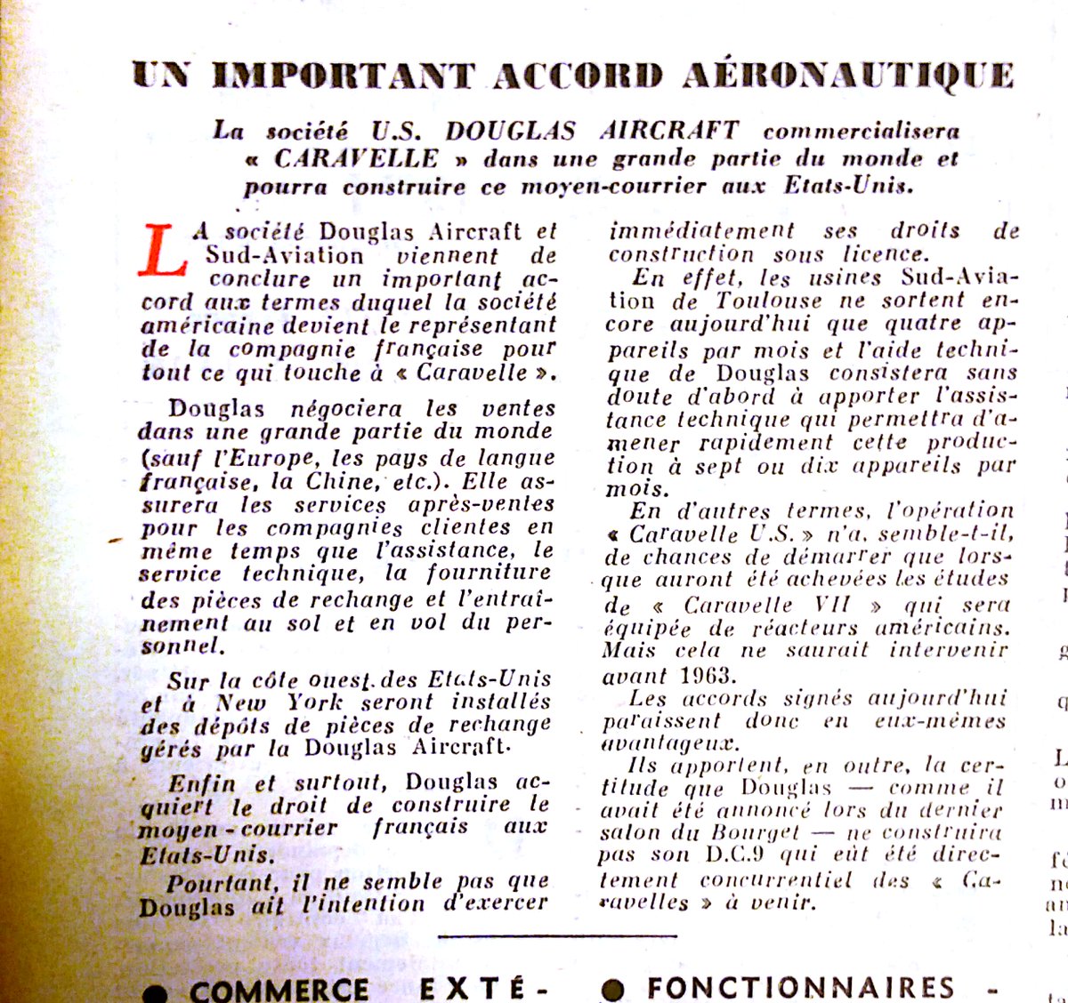 Les Echos déménage 10 bvd de Grenelle. Et comme dans tout déménagement, on redécouvre des trésors. En Une de l'édition du 11/02/1960, Douglas Aircraft va vendre la Caravelle
