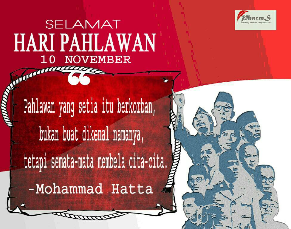 PharmSTFB's tweet photo. Selamat Hari Pahlawan Nasional, 10 November 2017. Kami akan selalu menjaga dan meneruskan semangat perjuanganmu!
#PharmS
#STFB https://t.co/8ZHpqXD2Fr