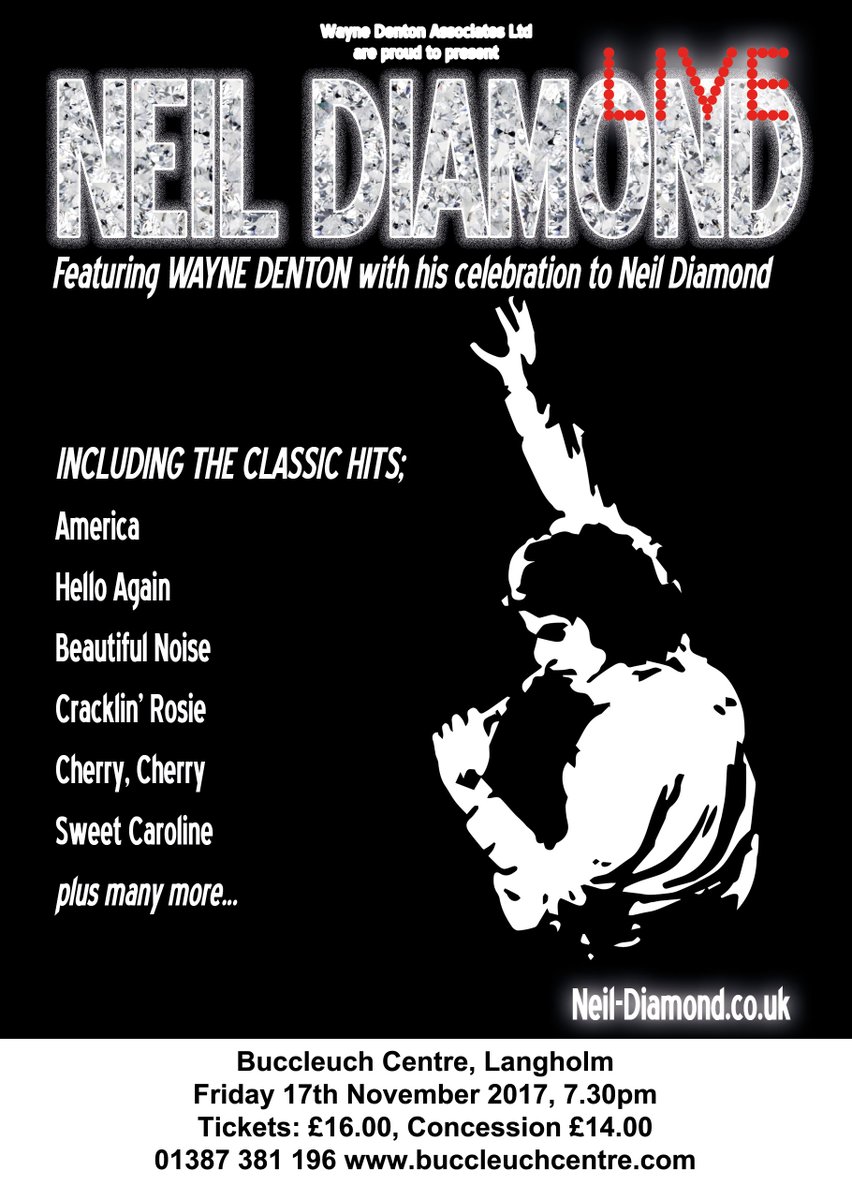 Neil_Diamond_UK's tweet photo. Join us next Friday 17th November for @Neil_Diamond_UK appearing @BuccleuchCentre #Langholm #JazzSinger https://t.co/DD9qM5Tvj8
