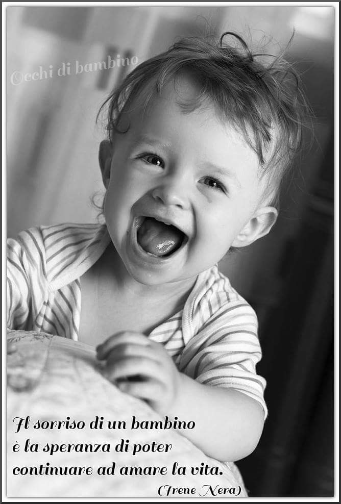 Guido Il Sorriso Di Un Bambino E La Speranza Di Poter Continuare Ad Amare La Vita