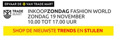 Oosterzon's tweet photo. Zet U het ook alvast in Uw agenda?
Zondag 19 November is er voor fashionworld (de 2de verdieping) een extra koopzondag in @Trademartnl . Wij hopen U weer te mogen verwelkomen in onze showroom op de 2de verdieping, gangpad A, stand A218.
Hopelijk tot de 19de👍🏻 https://t.co/mMKDbZ1Fn4