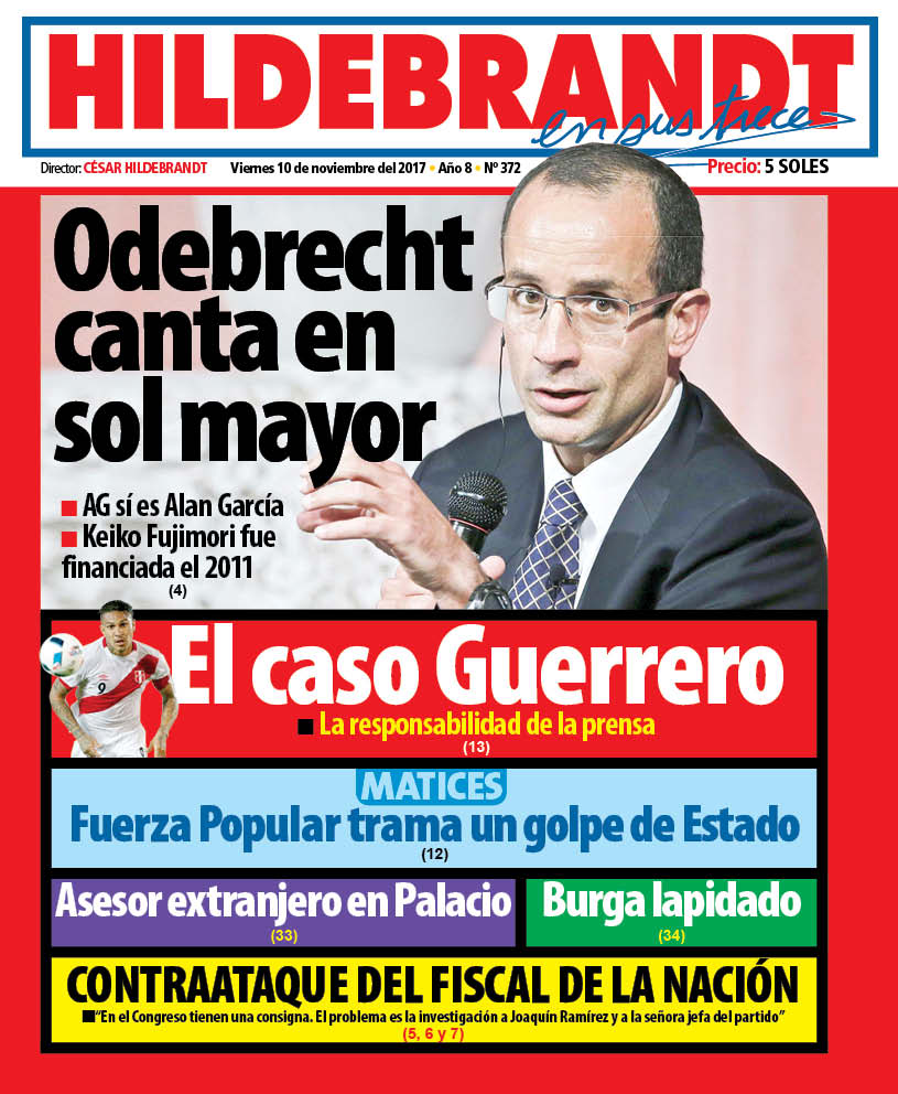 ensustrece's tweet photo. ODEBRECHT: AG SÍ ES ALAN GARCÍA. KEIKO FUJIMORI FUE FINANCIADA EL 2011. ¡La nueva edición de Hildebrandt en sus trece ya está en las calles! https://t.co/FOeAeaLB8m