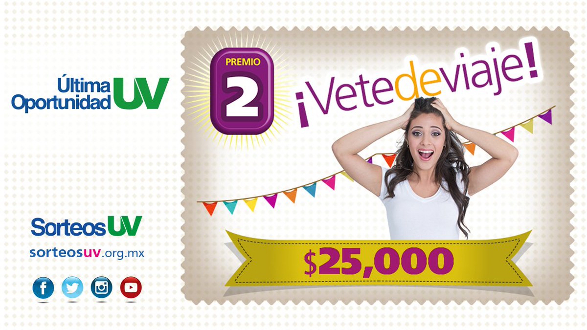 SorteosUV's tweet photo. ¿Ya tienes planeadas tus vacaciones de diciembre? ¿Qué tal te caerían 25 mil pesos? Ya viene el sorteo #ÚltimaOportunidadUV para Colaboradores. Si ya pagaste y entregaste tus boletos del #MagnoSorteoUV participas con folios electrónicos en este sorteo a celebrarse el 23nov. https://t.co/2eosT4XY4a