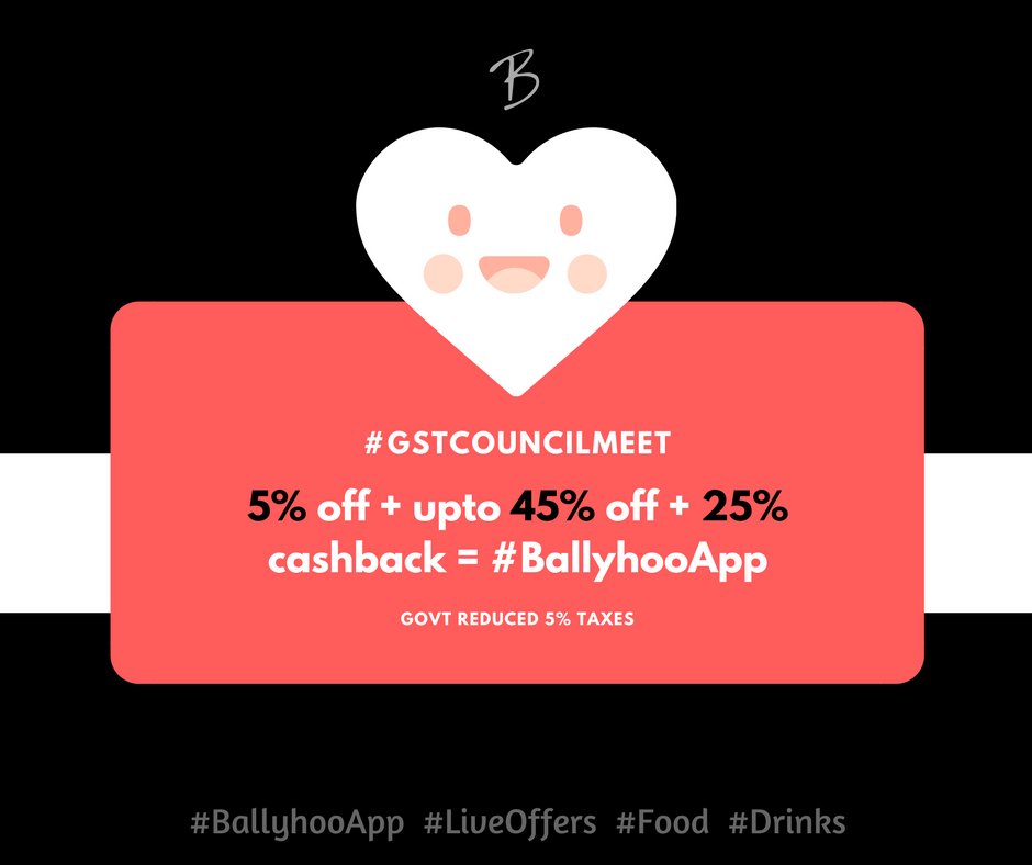 BallyhooToday's tweet photo. #GSTCouncilMeet Now more 5% off+upto45% off+25% cashback = #BallyhooApp
Do your Math now & avail exciting #Liveoffers @BallyhooToday on #Food #Drinks #Restaurant #Pubs #Brewery #Nightlife #Bangalore https://t.co/PMnTv0vMEB