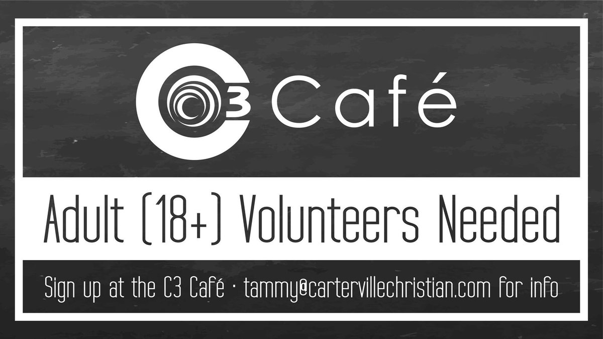 C3CollegeAge's tweet photo. C3 Café is looking for volunteers to work on Sunday mornings! For information and to sign up, contact Tammy Davison, C3 Café Manager, tammy@cartervillechristian.com! https://t.co/WJQAOqL5l0